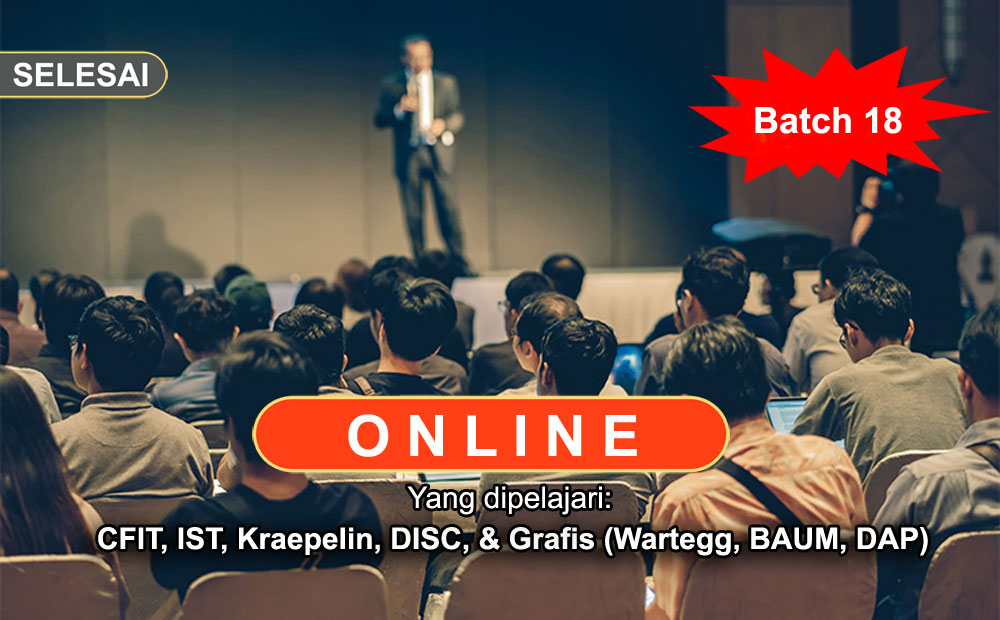 Pelatihan Alat Tes Psikologi Online untuk Staff & Non Staff (Batch 18)