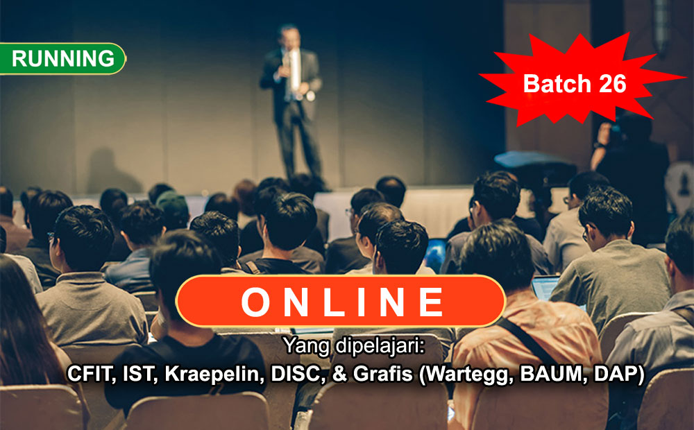 Pelatihan Alat Tes Psikologi Online untuk Staff & Non Staff (Batch 26)