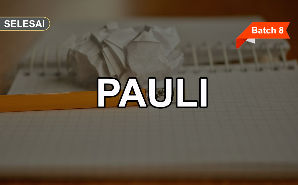 Training PAULI Online (Batch 8)