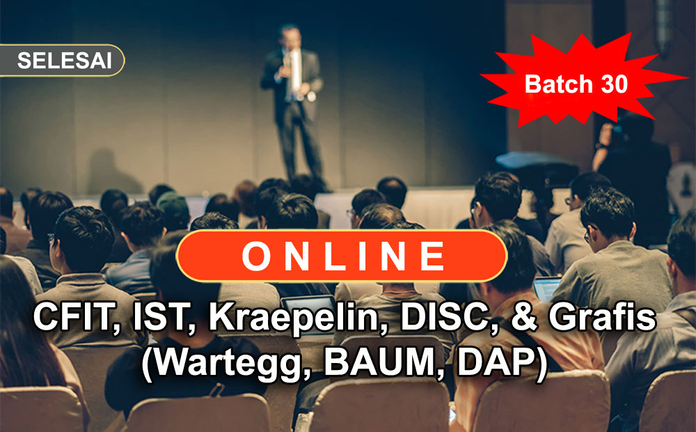 Pelatihan Alat Tes Psikologi Online untuk Staff & Non Staff (Batch 30)